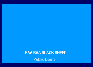 BAA mm BLACK SHEEP
Public Domain