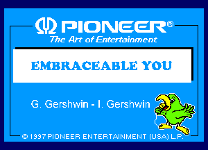 (U) PIGJNEEW

7715 Art ofEnfertafnment

EMBRACEABLE YOU