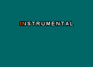 INSTRUMENTAL