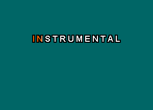 INSTRUMENTAL