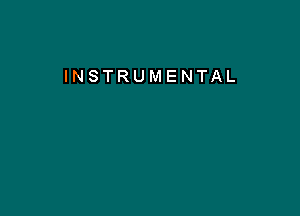 INSTRUMENTAL