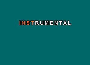 INSTRUMENTAL