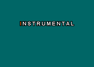 INSTRUMENTAL