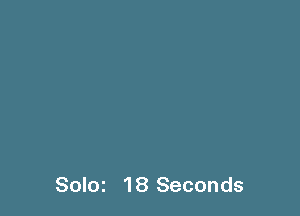 Solm 18 Seconds