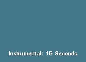 Instrumentali 15 Seconds