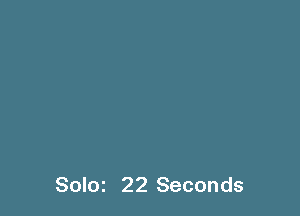 Solm 22 Seconds