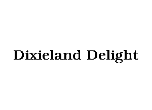 Dixieland Delight