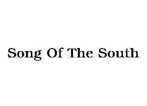 Song Of The South