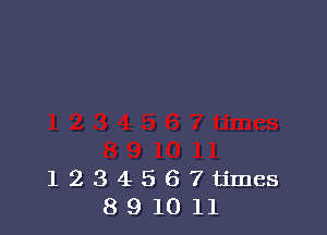 1234567times
891011