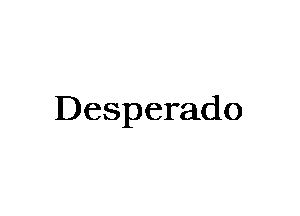 Desperado