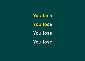 Youlose
Youlose

Youlose

Youlose