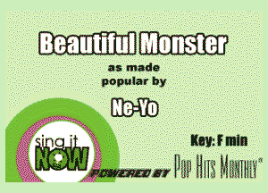 Beaulitulu

as made
popular by

g . XE KW fmm