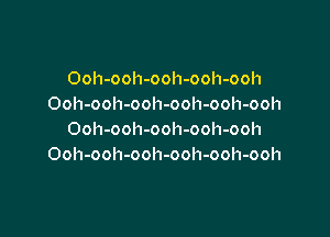 qoo-uoo-Lloo-uoo-uoo-uoo
uoo-uoo-qoo-Lloo-qoo

LIOO-LlOO-LlOO-LlOO-LlOO-LIOO
uoo-qoo-uoo-uoo-uoo