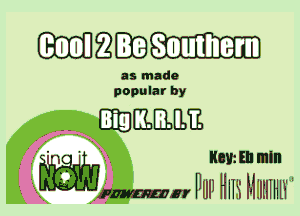 mamm

as made
popular by

.. 813mm

HOE HI IIIIII

1 wmm W11 Hm MIIIIIHW