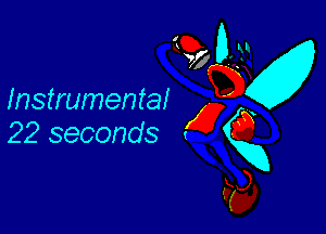 Instrumental

22 seconds