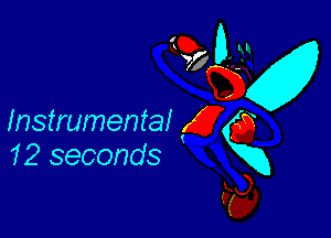 Instrumental
12 seconds