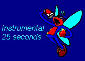 Instrumental

25 seconds