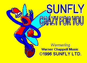 Warner Chagpell Music
(01996 SUNFLY MEL