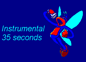 Instrumental

35 seconds