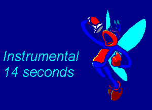 Instrumental
14 seconds