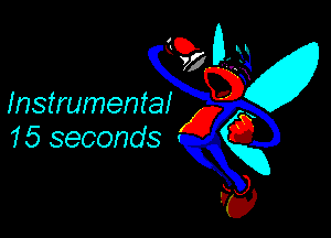 Instrumental

15 seconds