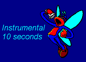 Instrumental

10 seconds