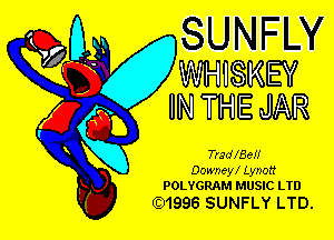 gUNFW

K0-

Wg( 7WHISKEY

?g INTHE JAR
o

'U