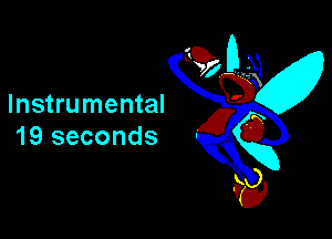 Instrumental

19 seconds