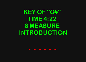 KEY OF Ci!
TIME4z22
8 MEASURE

INTRODUCTION