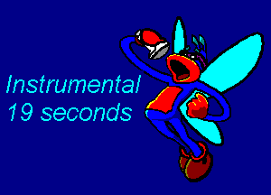 Instrumental

19 seconds