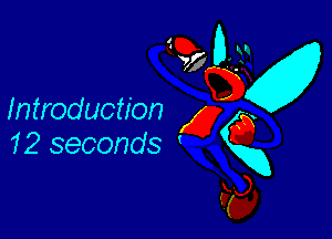 m troduction

12 seconds