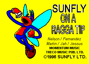 W SUNFW

9S ONA

RAGGA TIP