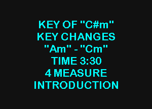 KEYOFCmn
KEYCHANGES
IIAmll- IICmII

NME33O
4MEASURE
INTRODUCHON