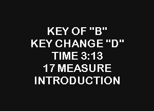 KEYOFE'
KEYCHANGED

WME3H3
17MEASURE
INTRODUCHON