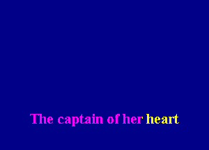 The captain of her heart