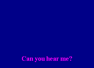 Can you hear me?