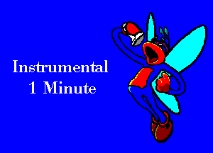 Instrumental

1 Minute