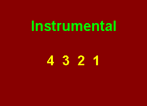 Instrumental

4321