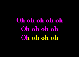 Or or or or or

Or of 0? er
Or c? or O?