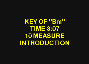 KEY OF Brn
TIME 3z07

10 MEASURE
INTRODUCTION