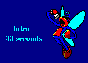 (D-
In W
110 g a
33 seconds xxxg
Fa,