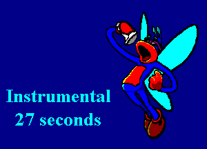 Instrumental
27 seconds

910-31
ng
(26
E