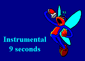 Instrumental
9 seconds