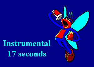 Instrumental
17 seconds