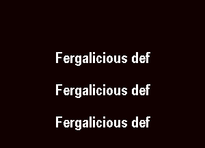 Fergalicious def

Fergalicious def

Fergalicious def
