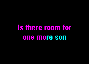 Is there room for

one more 80
