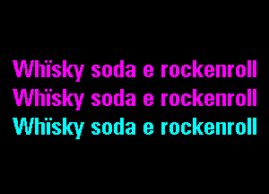 Whisky soda 9 rockenroll
Whisky soda 9 rockenroll
Whisky soda 9 rockenroll