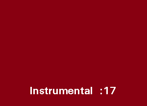 Instrumental 11 7