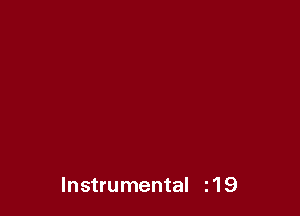 Instrumental 11 9