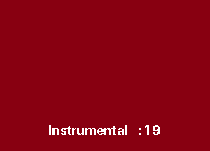 Instrumental 119